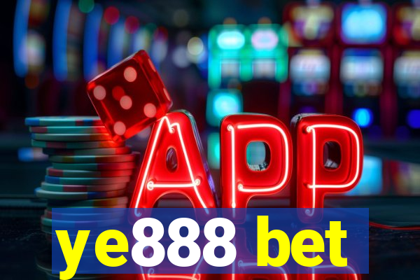 ye888 bet